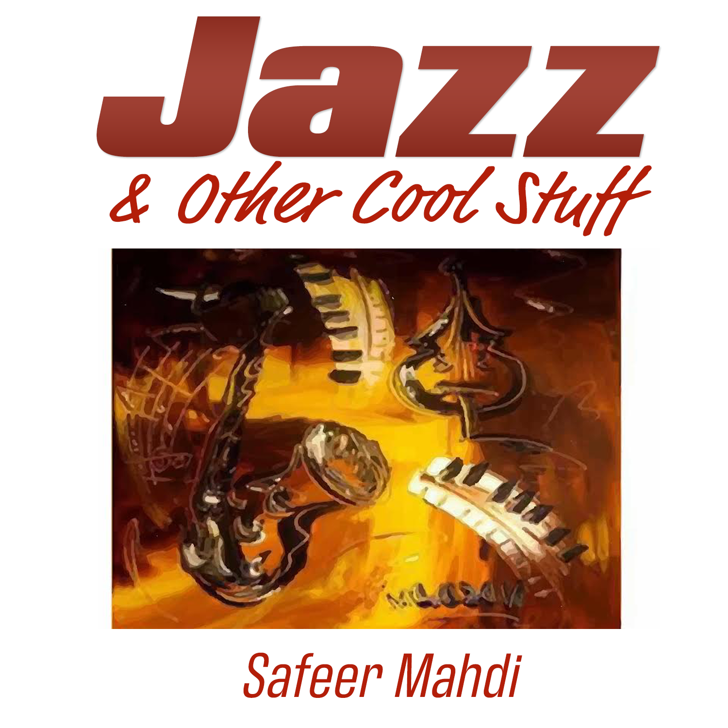 Jazz and Other Cool Stuff