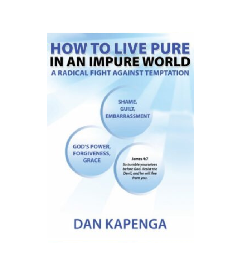 How To Live Pure In An Impure World